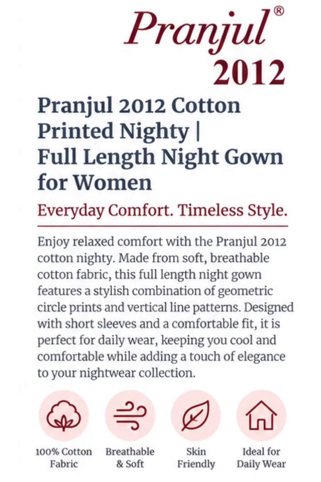 Product Detail - Pranjul 2012 Printed Cotton Nighty for Women – Maroon Geometric Full Length | Bavis Clothing